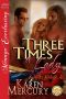 [Hell's Delight 04] • Three Times a Lady